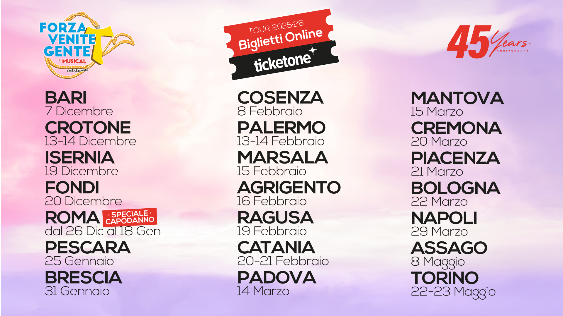 45 anni di emozioni – Annunciate le nuove date del tour 2025/2026!